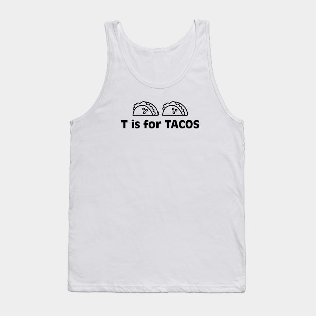 T is for Tacos Tank Top by Venus Complete